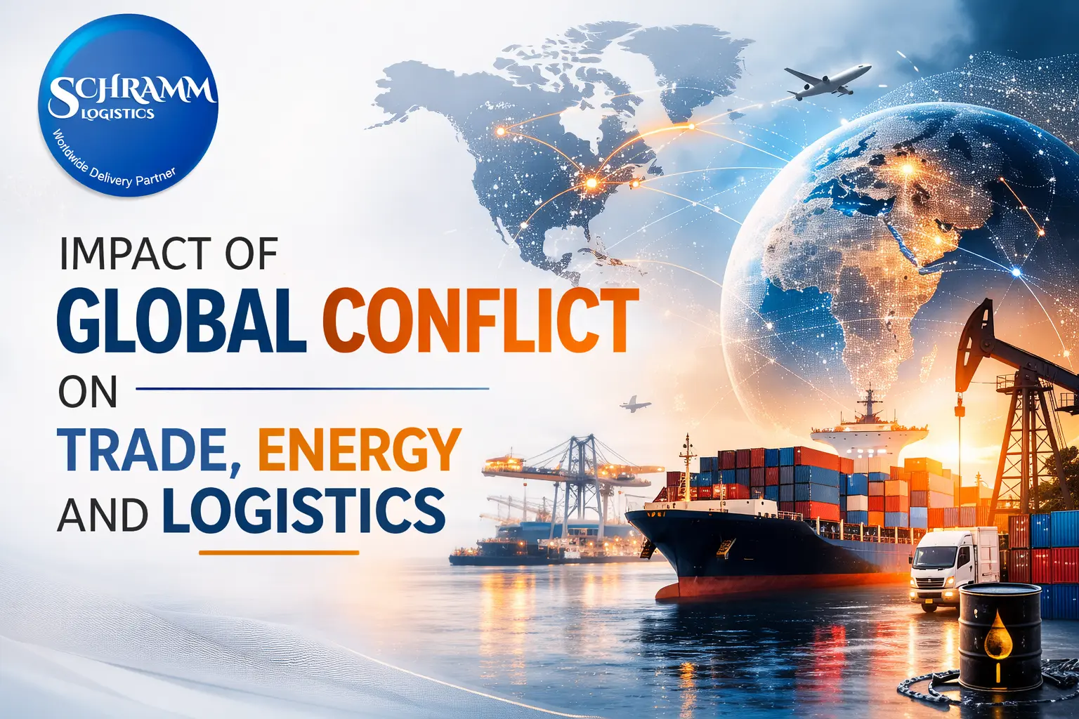 Impact of Global Conflict on Trade, Energy and Logistics