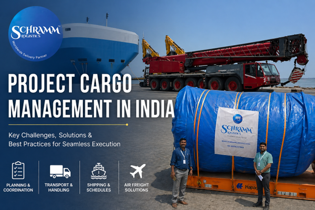 Project Cargo Management in India | Challenges & Solutions